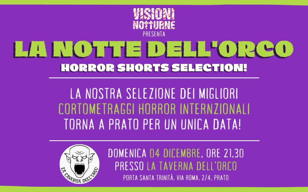 Dom 4/12 | La notte dell’Orco – Horror Shorts Selection