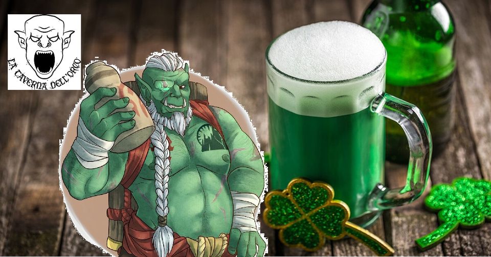 Ven 17/03 | San Patrick Night – A Orc Irish Tale