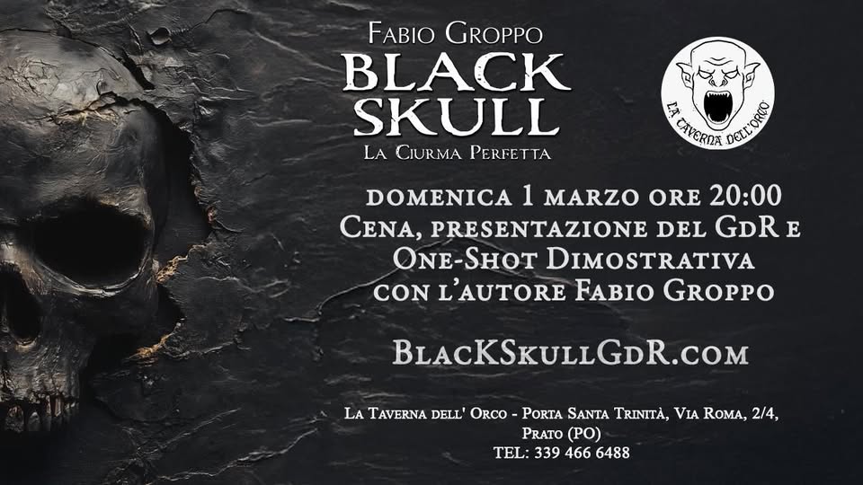 Dom 1/3 | Black Skull gdr – domenica di Ruolo con autore alla Taverna dell’Orco