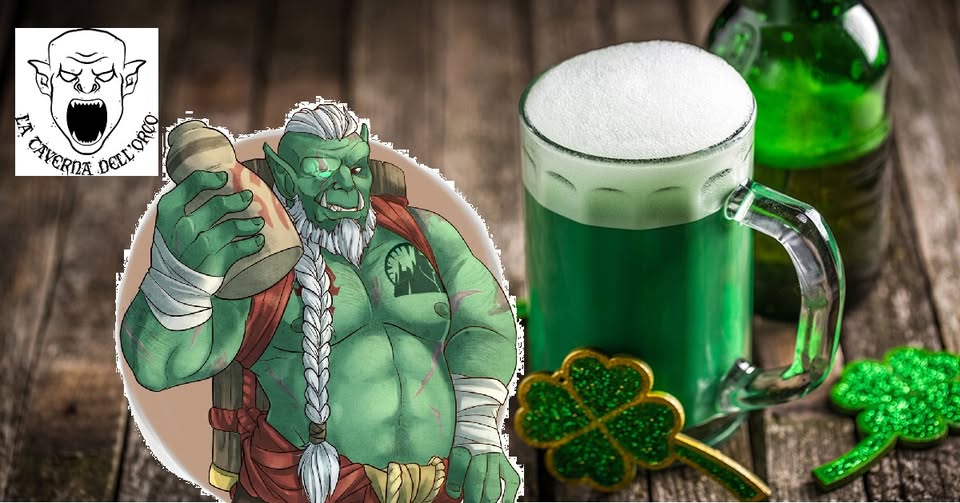 Sab 21/3 | SAN PATRICK NIGHT, A ORC IRISH TALE – IRLANDA ALLA TAVERNA DELL’ORCO